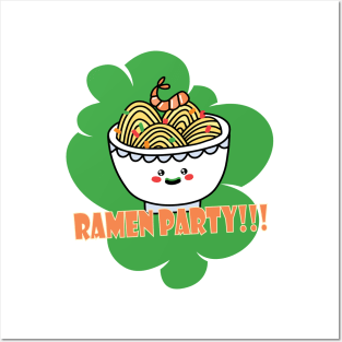 Ramen party perfect t shirt for party hosting Posters and Art